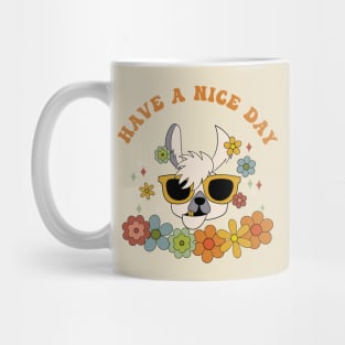 Have A Nice Day Mug